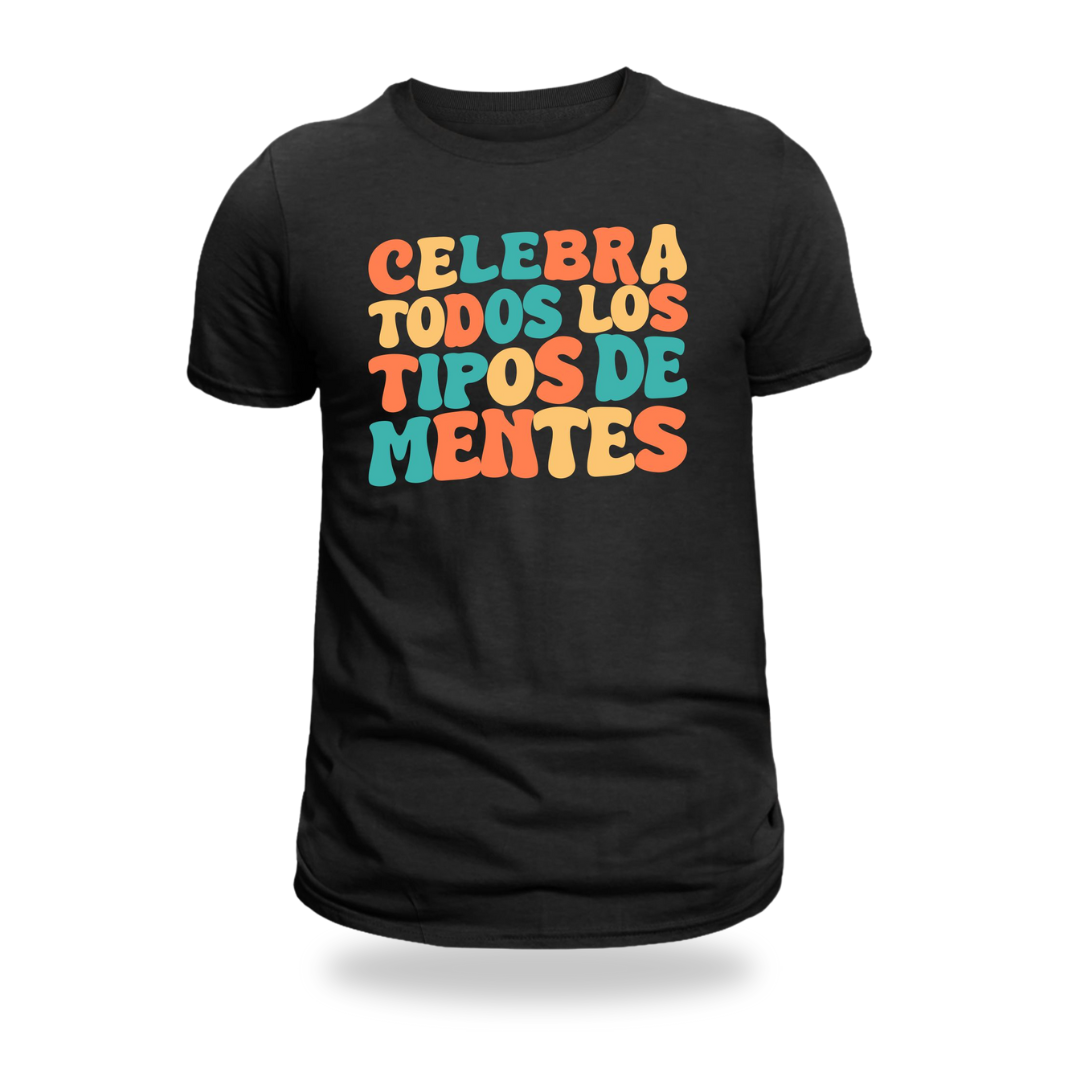 Playera Celebra Todo Tipo de Mentes